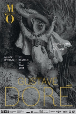 Affiche Gustave Doré L'imaginaire au Pouvoir. Exposition Musée d'Orsay. 2014
